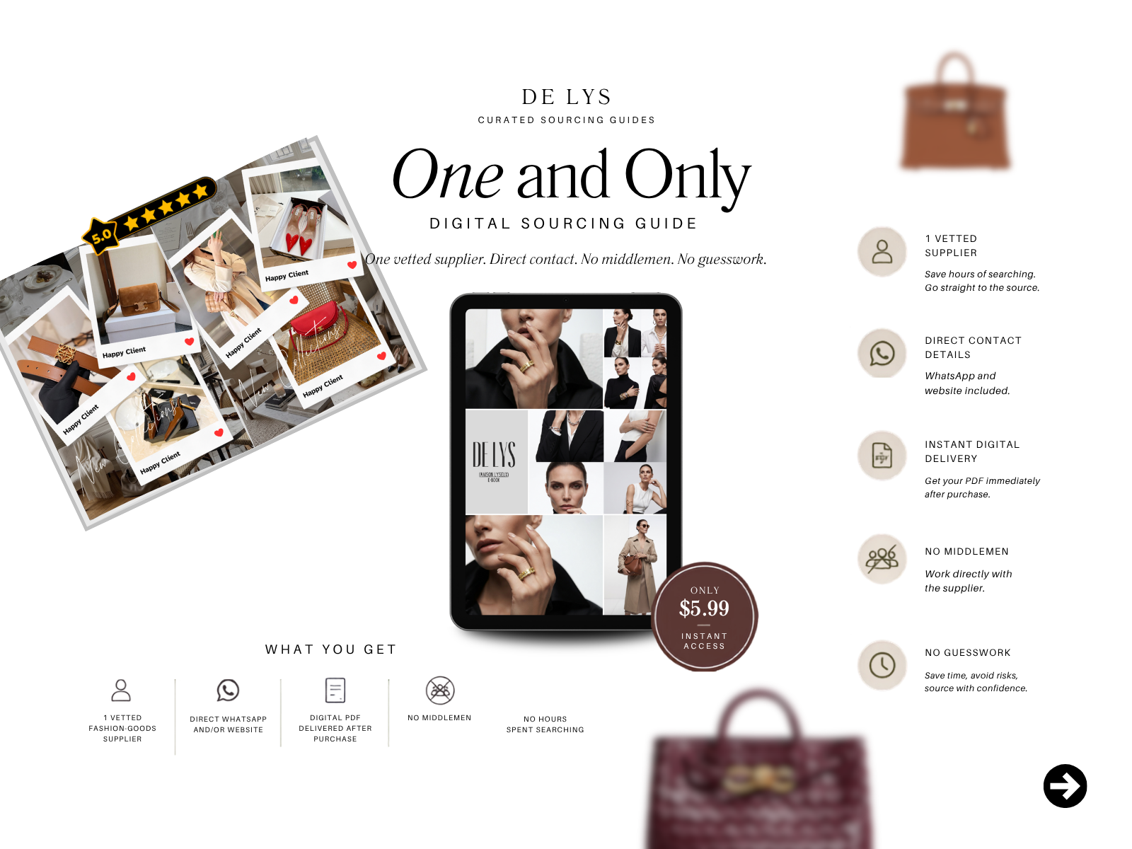 One and Only sourcing guide